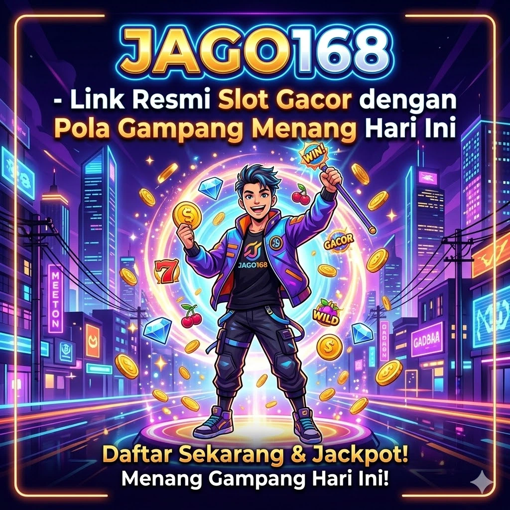 JAGO168 - Link Resmi Slot Gacor dengan Pola Gampang Menang Hari Ini